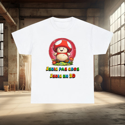 Jsuis pas gros, jsuis en 3D - T-shirt