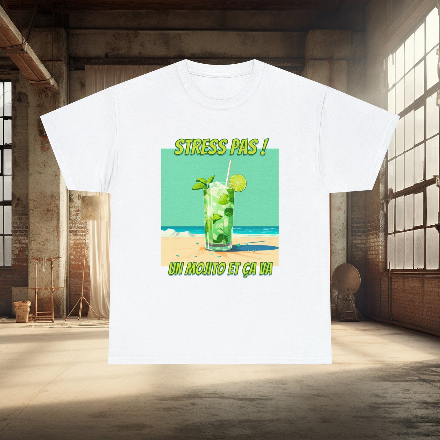 Stress pas, un mojito et ça va ! - T-shirt