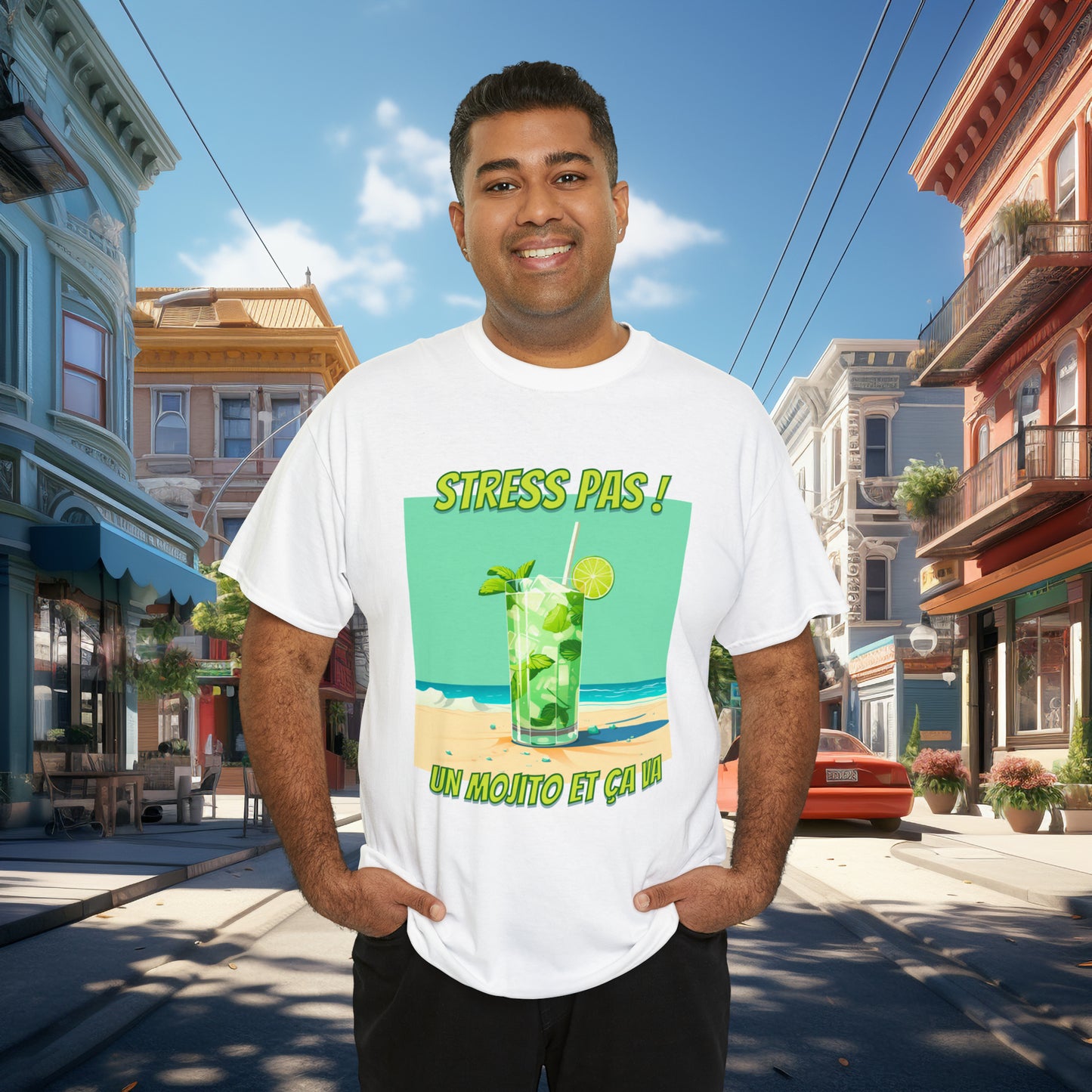 Stress pas, un mojito et ça va ! - T-shirt